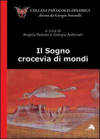 Il sogno. Crocevia dei mondi - copertina