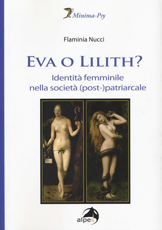 Eva o Lilith? Identità femminile nella società (post-)patriarcale - Flaminia Nucci - copertina