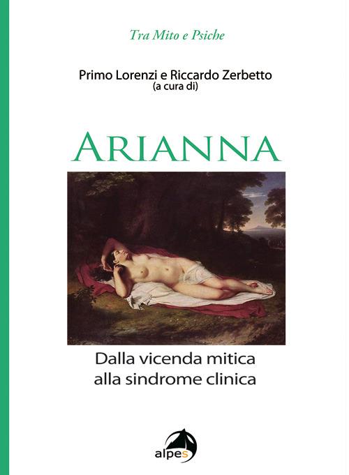 Arianna. Dalla vicenda mitica alla sindrome clinica - copertina