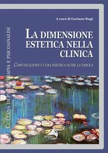 La dimensione estetica nella clinica