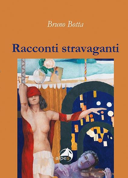 Racconti stravaganti - Bruno Botta - copertina