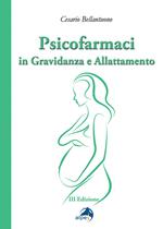 Psicofarmaci in gravidanza e allattamento