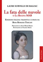 La fata delle nuvole o la regina Mab. Racconti di famiglia