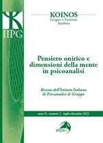 Koinos. Gruppo e funzione analitica (2022). Vol. 2: Pensiero onirico e dimensioni della mente in psicoanalisi