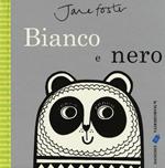 Bianco e nero. Ediz. illustrata