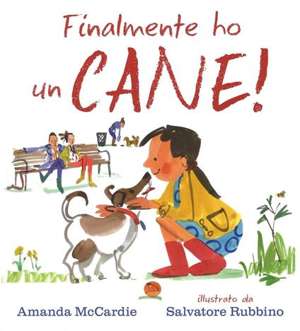 Finalmente ho un cane! - Amanda McCardie - copertina