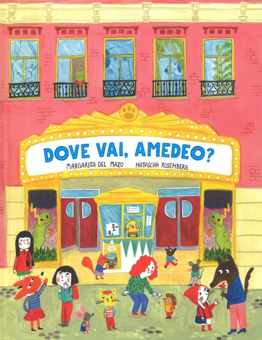 Dove vai, Amedeo? Ediz. a colori - Margarita Del Mazo - copertina