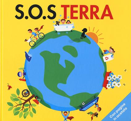 S.O.S. Terra. Ediz. a colori - copertina