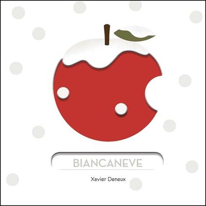 Biancaneve. Ediz. a colori - Xavier Deneux - copertina