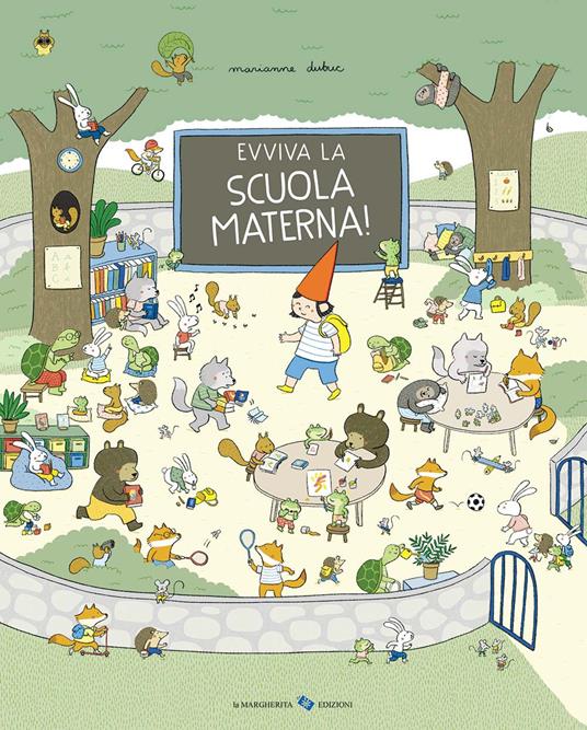 Evviva la scuola materna! Ediz. a colori - Marianne Dubuc - copertina