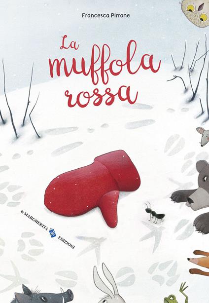 La muffola rossa. Ediz. a colori - Francesca Pirrone - copertina