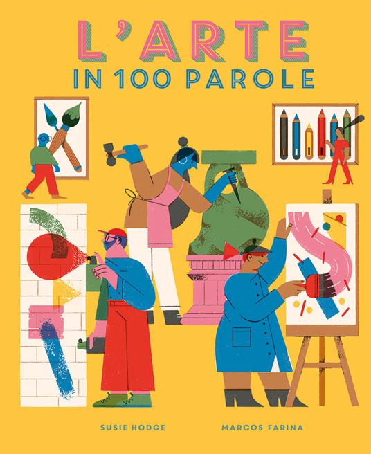 L' arte in 100 parole - Susie Hodge - copertina