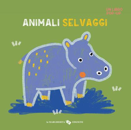 Animali selvaggi. Un libro pop-up. Ediz. a colori - Anaïs Chambel - copertina