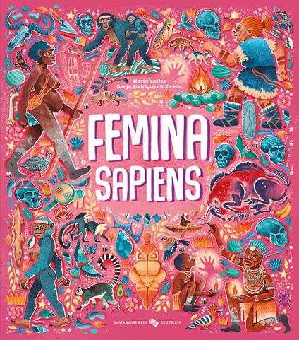 Femina sapiens - Marta Yustos - copertina