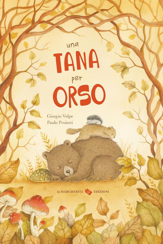 Una tana per orso. Ediz. a colori - Giorgio Volpe - copertina