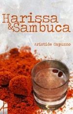 Harissa & Sambuca