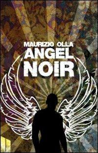 Angel noir - Maurizio Olla - copertina