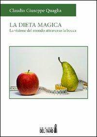 La dieta magica - Claudio G. Quaglia - copertina