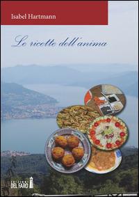 Le ricette dell'anima - Isabel Hartmann - copertina