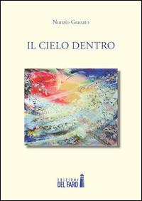 Il cielo dentro - Nunzio Granato - copertina