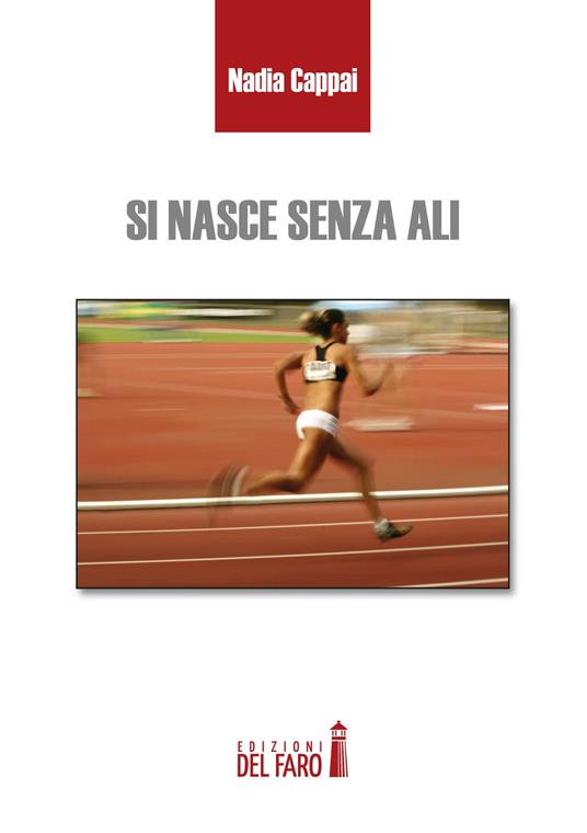 Si nasce senza ali - Nadia Cappai - copertina