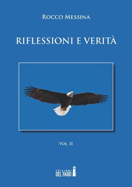 Riflessioni e verità. Vol. 2 - Rocco Messina - copertina