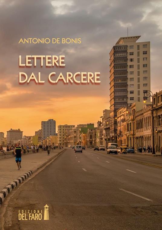 Lettere dal carcere - Antonio De Bonis - copertina