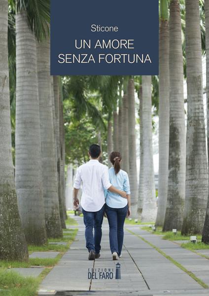 Un amore senza fortuna - Sticone - copertina