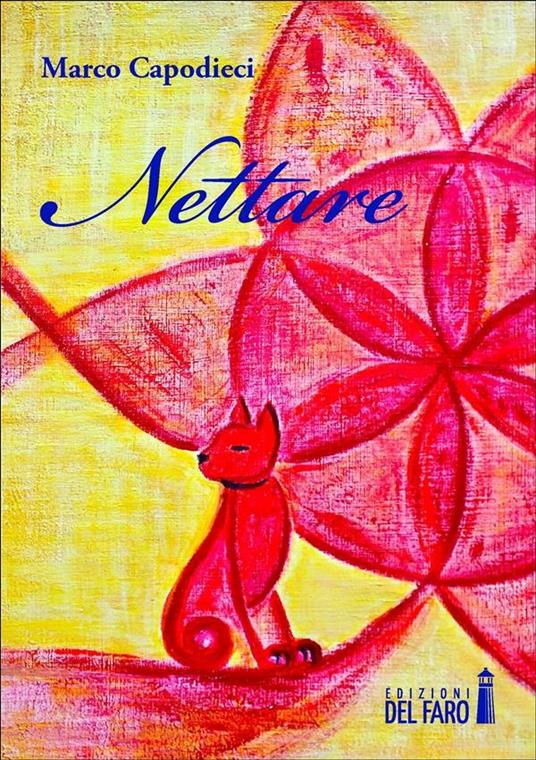 Nettare - Marco Capodieci - ebook