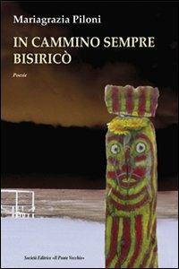 In cammino sempre bisiricò - Mariagrazia Piloni - copertina