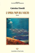 L' onda non ha volto