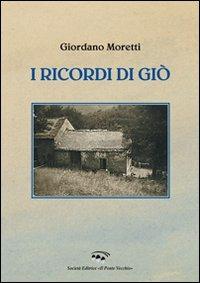 I ricordi di Giò - Giordano Moretti - copertina