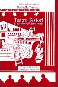 Teatro testori. La passione diventa storia - copertina