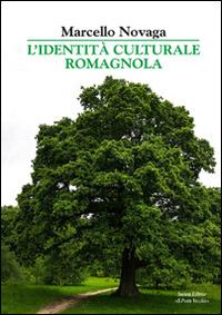 L'identità culturale dei romagnoli - Marcello Novaga - copertina