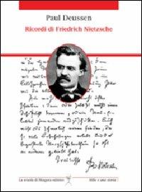 Ricordi di Friedrich Nietzsche - Paul Deussen - copertina