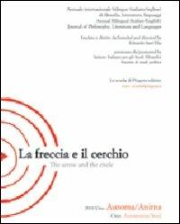 La freccia e il cerchio. Ediz. italiana e inglese. Vol. 1: Automa/Anima - copertina