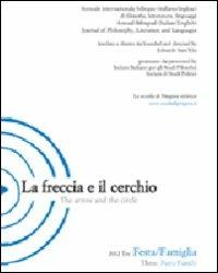 La freccia e il cerchio. Ediz. italiana e inglese. Vol. 3: Festa/Famiglia. - copertina