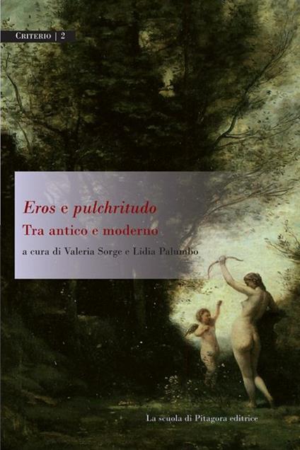 Eros e pulchritudo. Tra antico e moderno - copertina