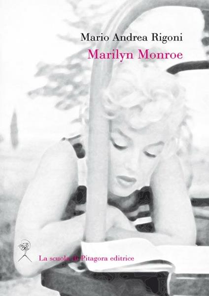 Marilyn Monroe - Mario Andrea Rigoni - copertina