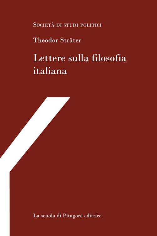 Lettere sulla filosofia italiana - Theodor Sträter - copertina