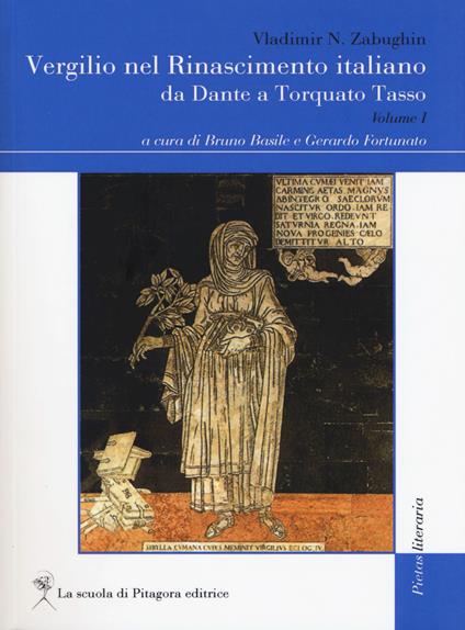 Vergilio nel Rinascimento italiano. Da Dante a Torquado Tasso. Vol. 1 - Vladimir N. Zabughin - copertina