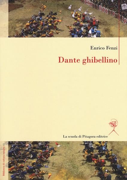 Dante ghibellino - Enrico Fenzi - copertina