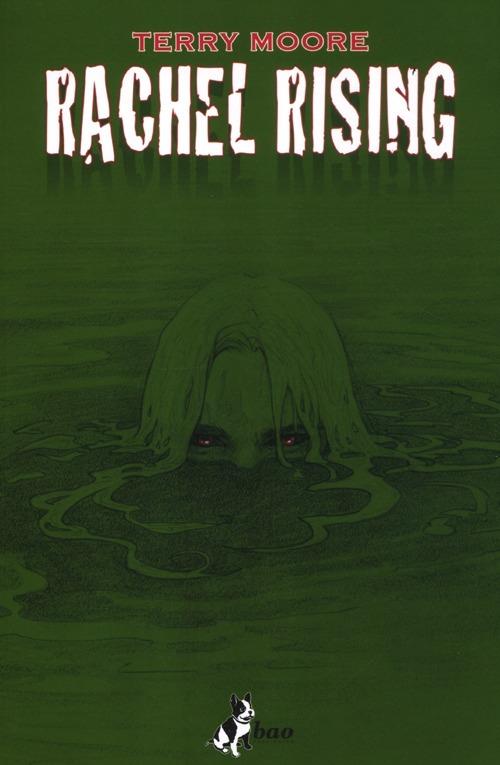 L' ombra della morte. Rachel rising. Vol. 1 - Terry Moore - copertina