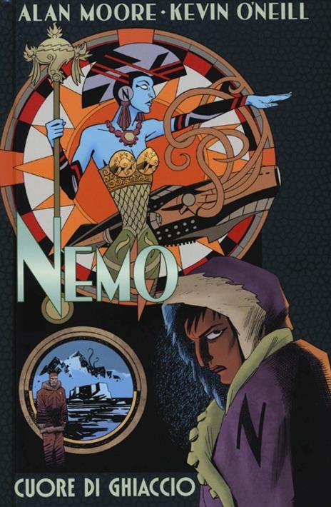 Cuore di ghiaccio. Nemo - Alan Moore,Kevin O'Neill - copertina