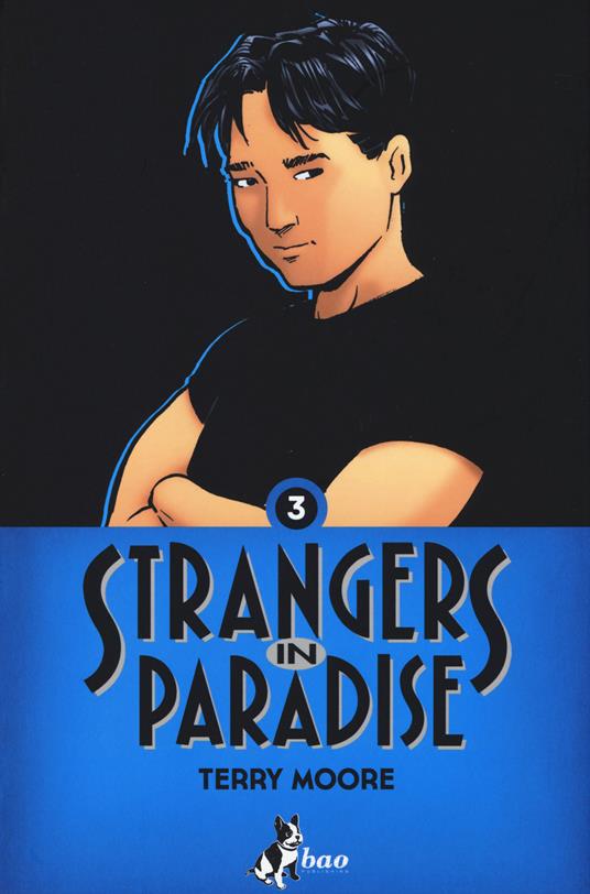 Strangers in paradise. Vol. 3 - Terry Moore - copertina
