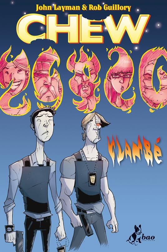 Flambé. Chew. Vol. 4 - Rob Guillory,John Layman,Caterina Marietti - ebook