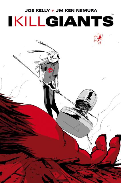 I kill giants - Joe Kelly,Ken JM Niimura,Caterina Marietti,Andrea Petronio - ebook