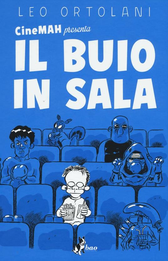 CineMAH presenta Il buio in sala - Leo Ortolani - copertina