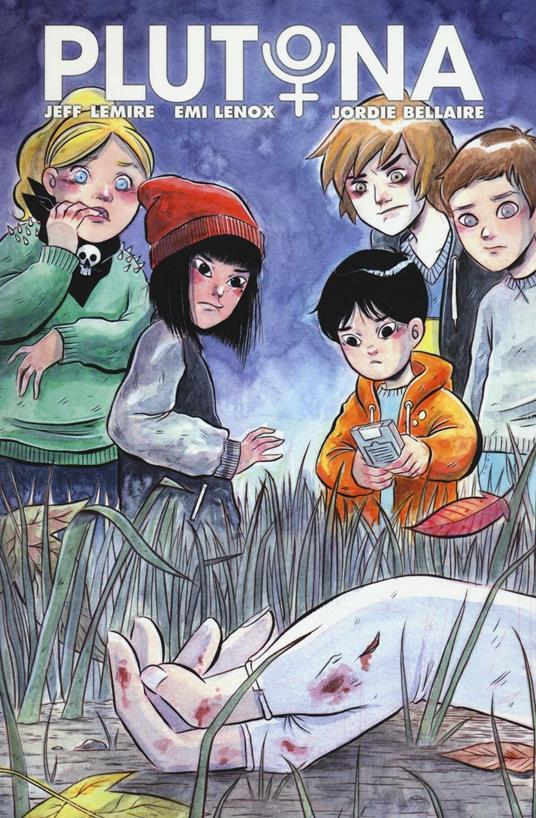 Plutona - Jeff Lemire,Emi Lenox,Jordie Bellaire - copertina