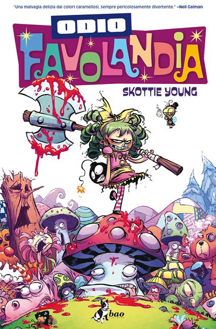 Odio Favolandia. Vol. 1 - Skottie Young,Michele Foschini - ebook